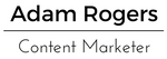 Adam Rogers - Content Marketing Manager